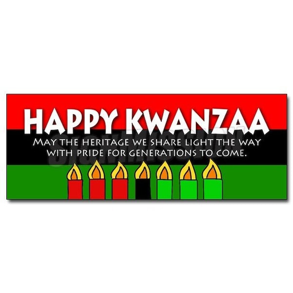 12 in Height, 1 in Width, Vinyl, 12" x 4.5", D-12 Happy Kwanza May The Her